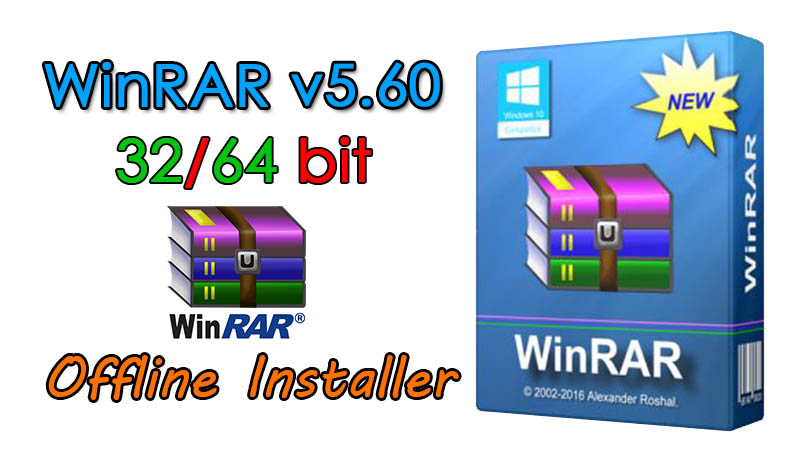 WinRAR 5.60 Final 32bit64bit Free Download Full Version