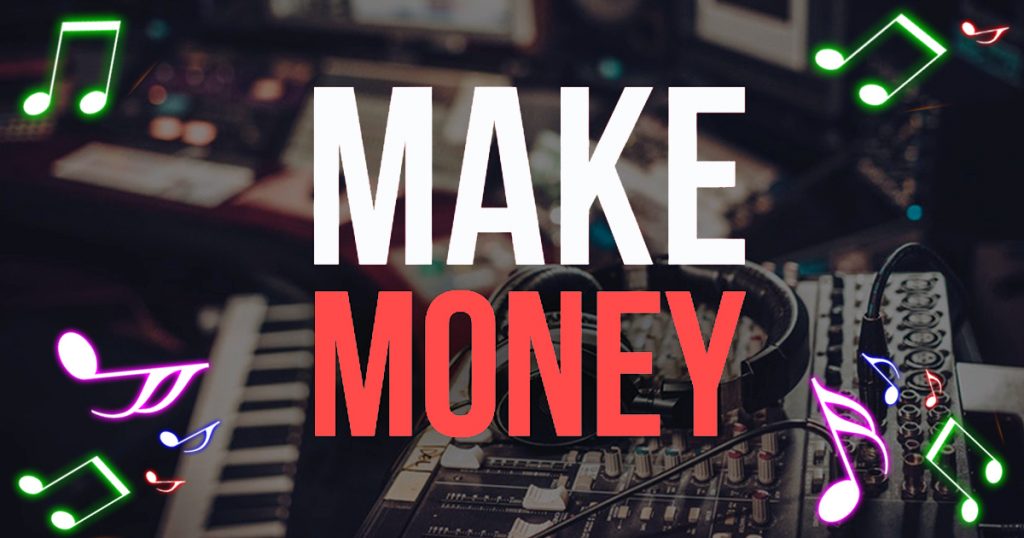 THE FIRST 4 THINGS IF YOU WANT TO MAKE MONEY IN MUSIC