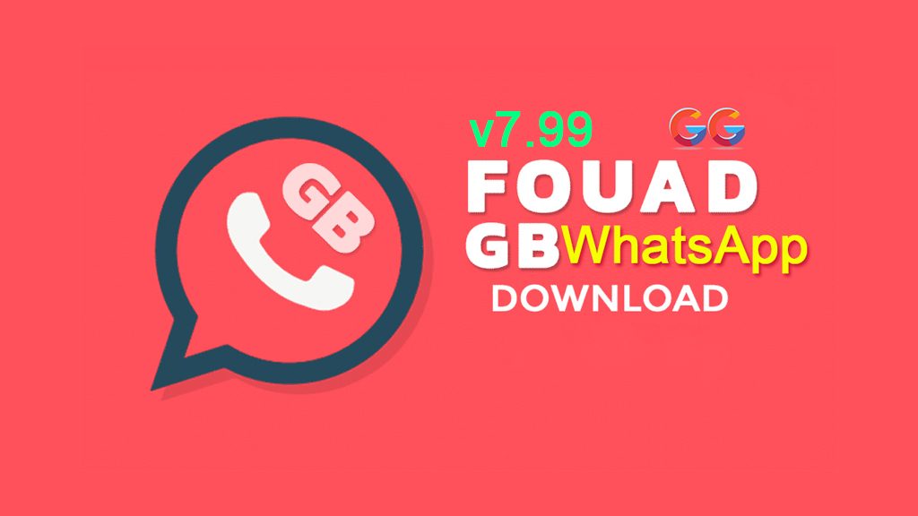 FMWhatsApp Fouad Mods V7.99 Apk Free Download