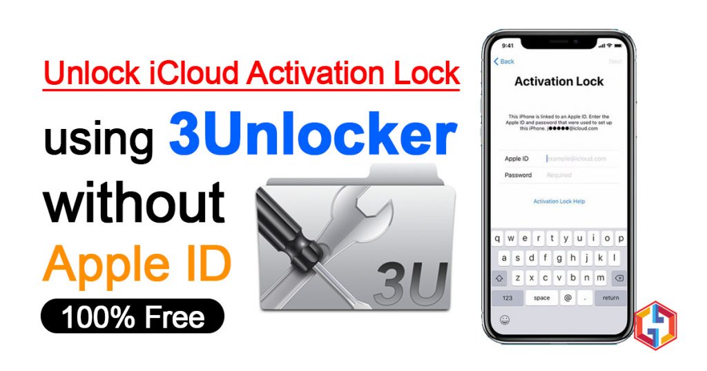 Unlock iCloud Activation Lock using 3Unlocker without Apple ID