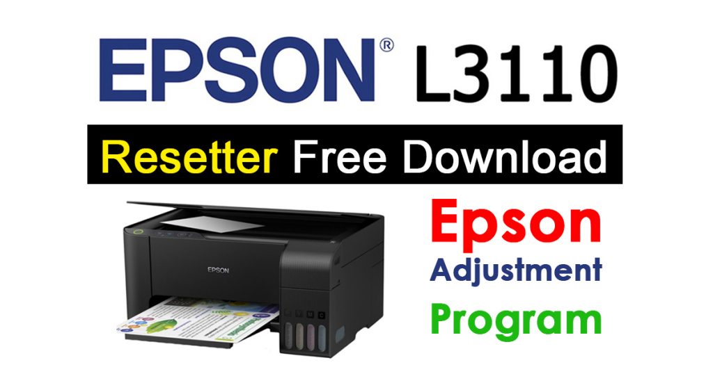 Epson L3110 Resetter Adjustment Program Free Download 1024x538