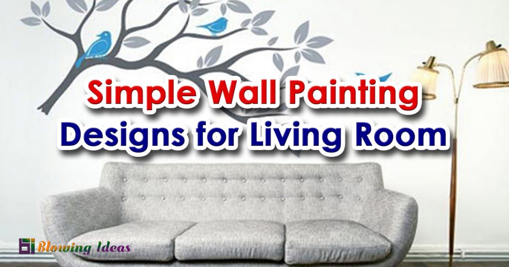 Simple Wall Painting Designs for Living Room