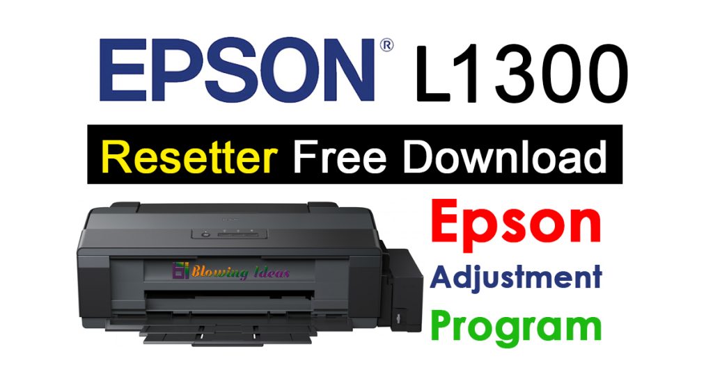 Epson L1300 Resetter Adjustment Program