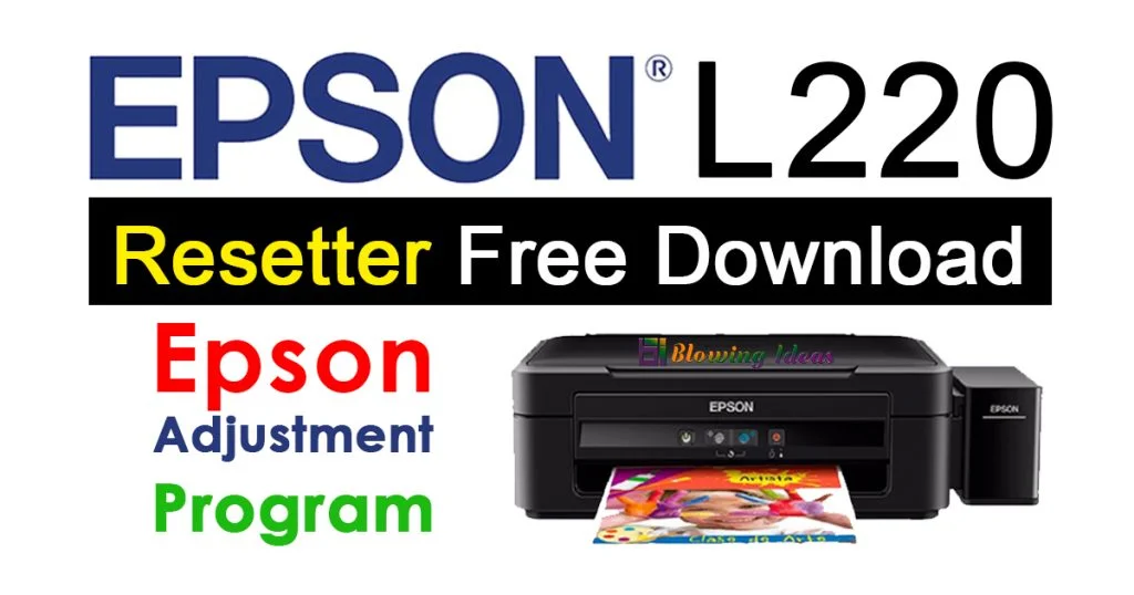 Epson L220 Resetter Adjustment Program