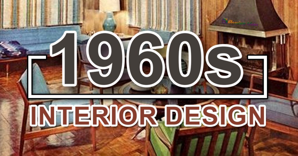 1960s Interior Design 1024x538