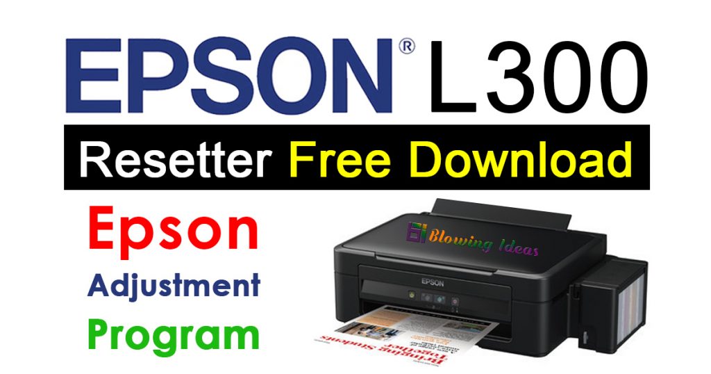 Epson L300 Resetter Adjustment Program Free Download 1024x538