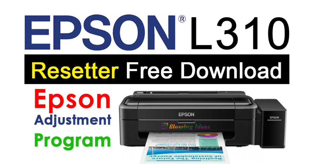 Epson L310 Resetter Adjustment Program Free Download 1024x538