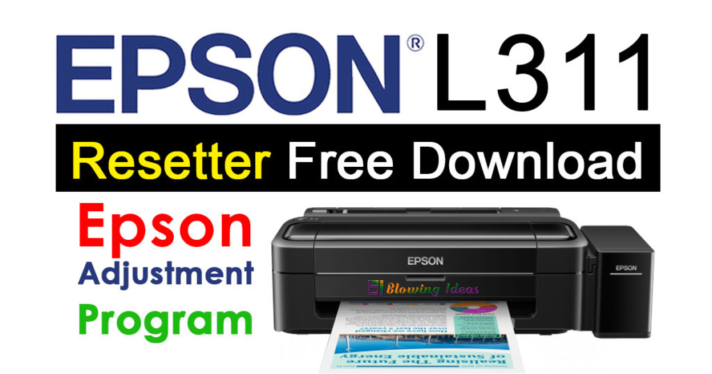Epson L311 Resetter Adjustment Program Free Download 1024x538