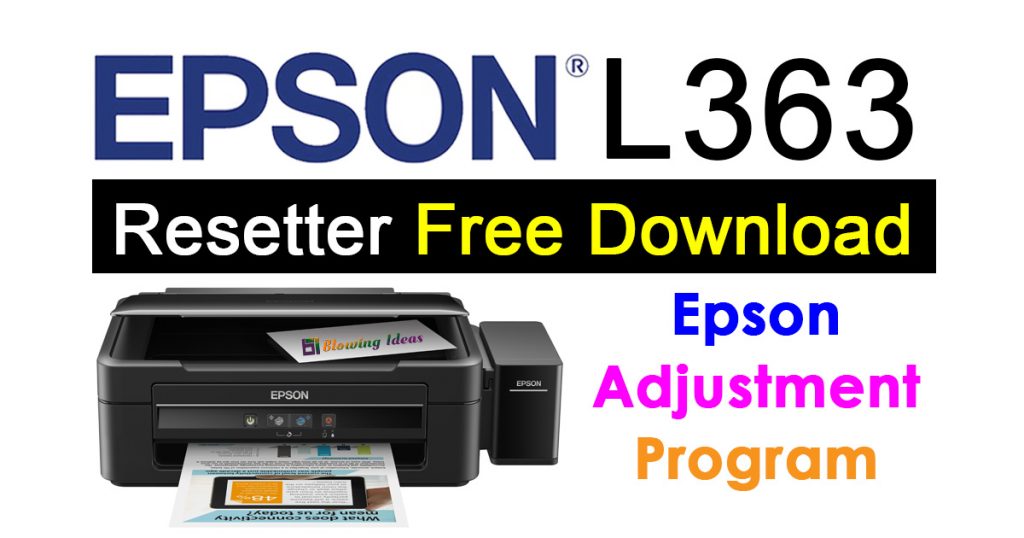 Epson L363 Resetter Adjustment Program Free Download
