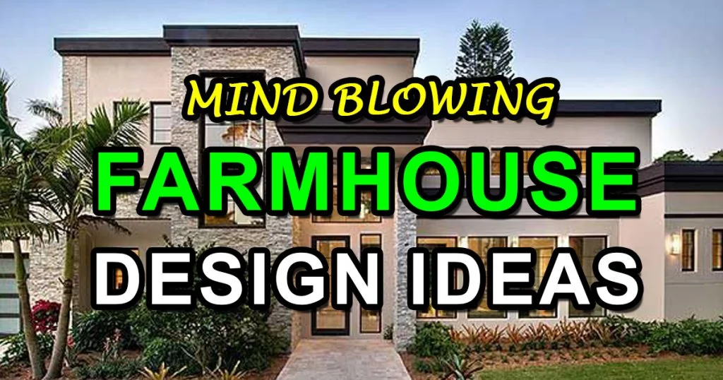 Farmhouse Design Ideas