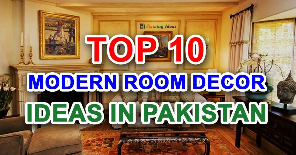 Room Decor Ideas in Pakistan