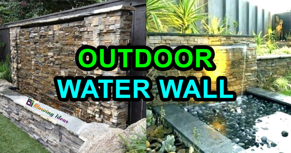 Outdoor Water Walls