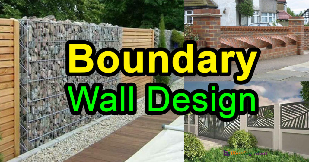 Boundary Wall Design Ideas for Home