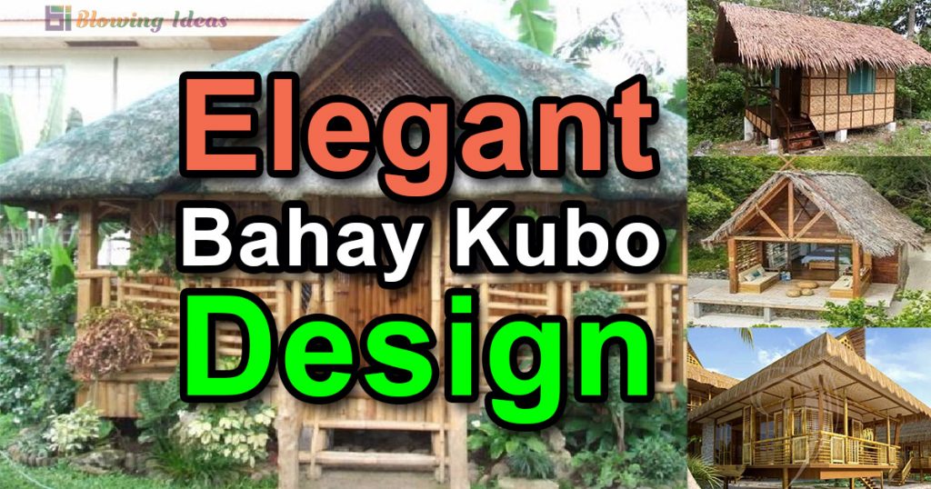 Elegant Bahay Kubo Design