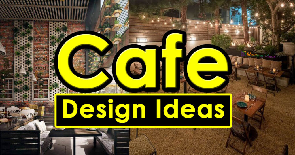 Cafe Design Ideas for Small Spaces