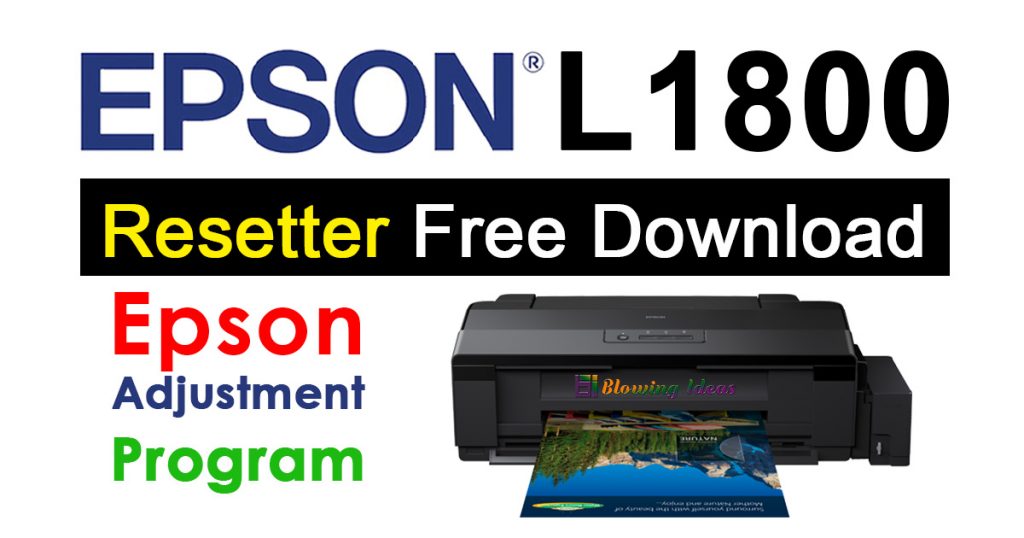 Epson L1800 Resetter Adjustment Program Free Download 1024x538