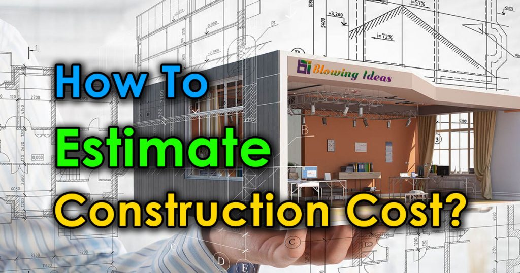 How To Estimate Construction Cost 1024x538
