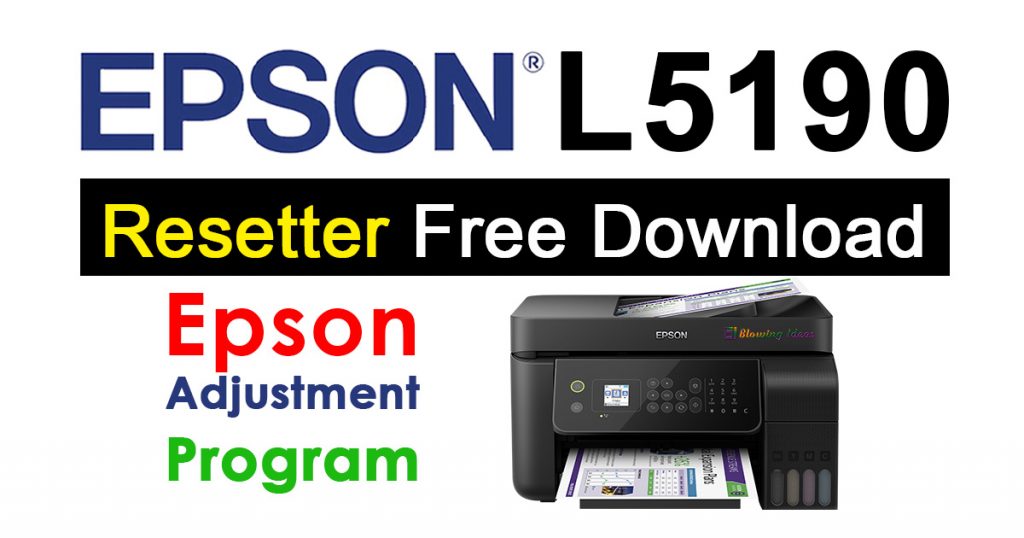 Epson L5190 Resetter Adjustment Program Free Download 1024x538