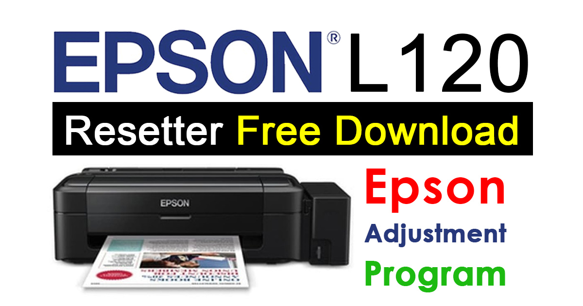 L120 free download-1 resetter epson 【FREE】 Download