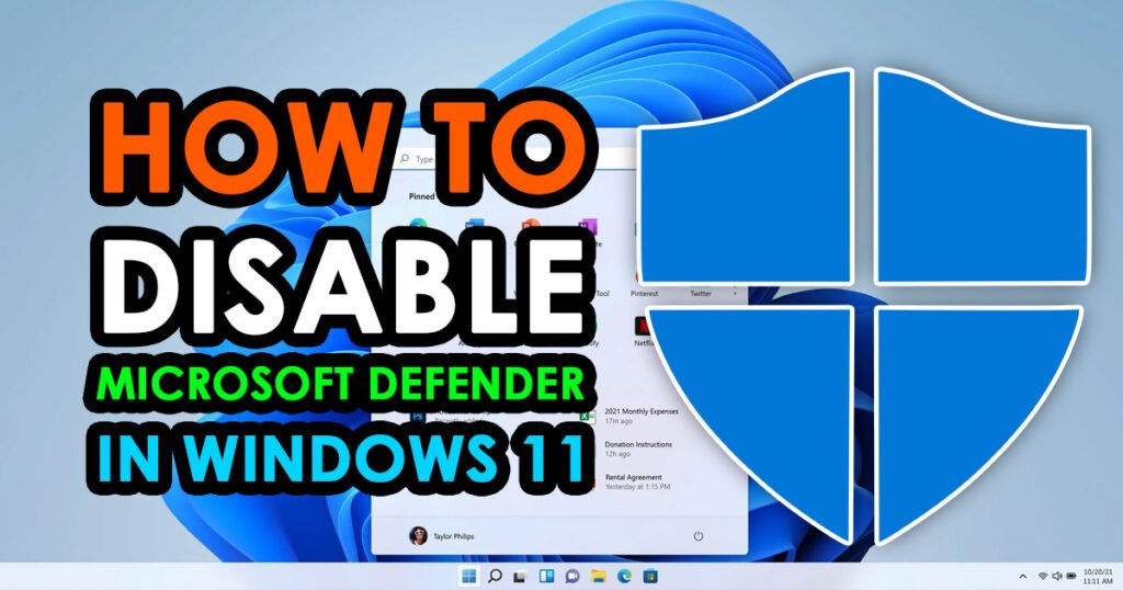 How To Disable Microsoft Defender In Windows 11 1024x538