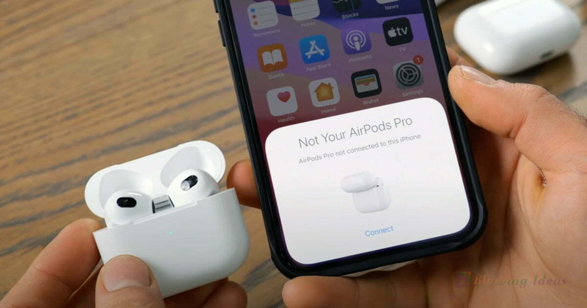 arrival Arthur Earn How to Fix AirPods 3 Not Connecting To iPhone? | Blowing Ideas
