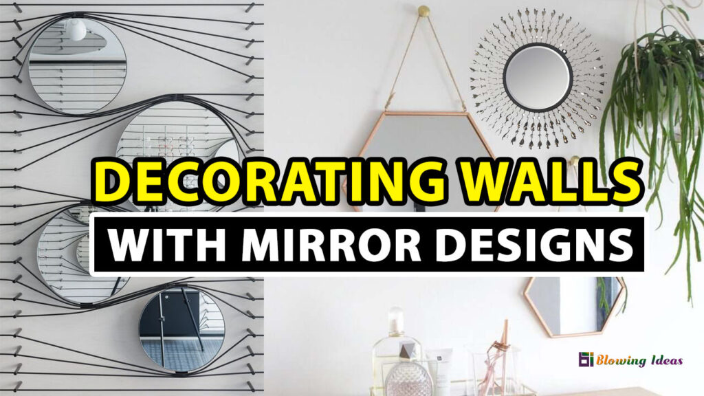 Decorating Walls With Mirrors Designs 1024x576