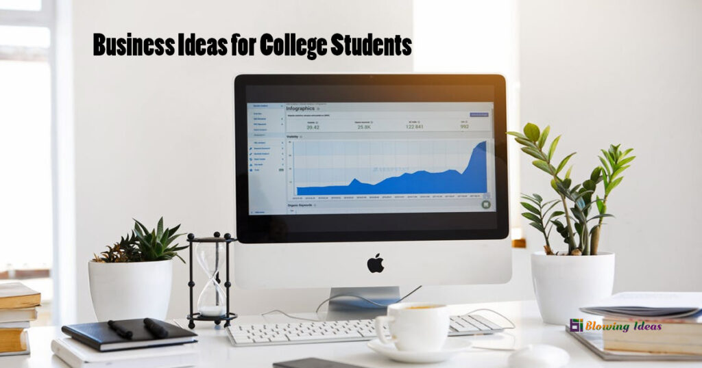 Business Ideas For College Students 1024x538