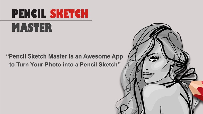 Pencil Sketch Master
