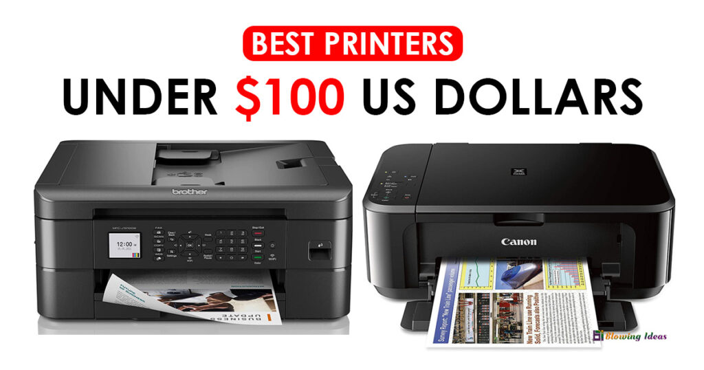 Best Printers Under $100 US Dollars