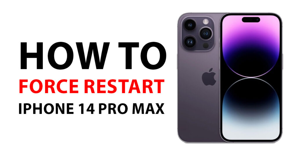 How to Force Restart iPhone 14 Pro Max