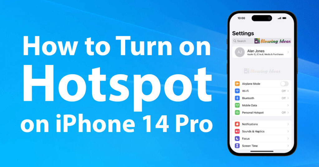 How to Turn on Hotspot on iPhone 14 Pro