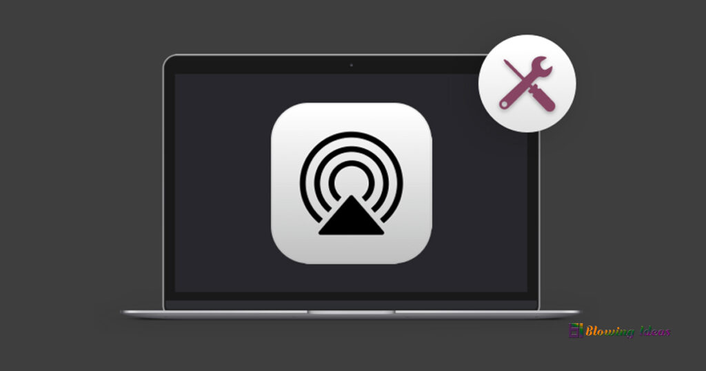 How to Fix Airplay Not Working