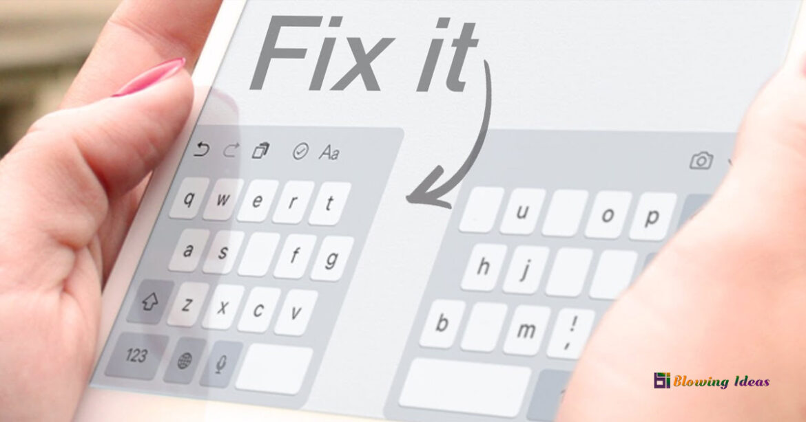 How to Fix Split Keyboard on iPad