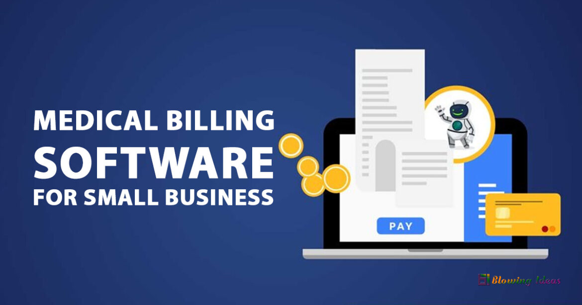 Medical Billing Software for Small Business