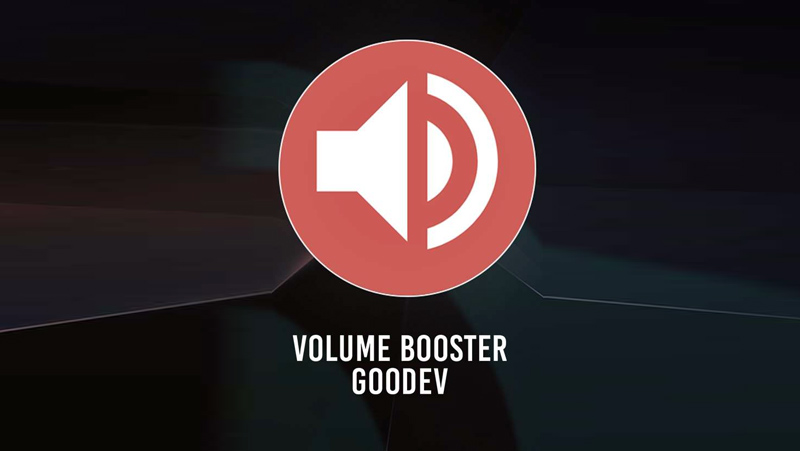 Volume Booster GOODEV