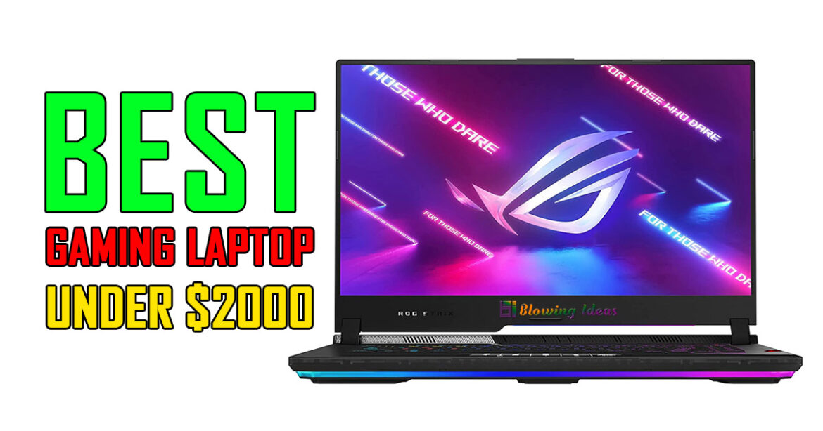 Best Gaming Laptop Under $2000