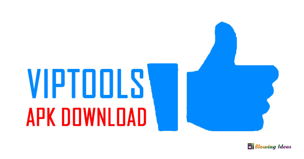 VipTools Apk Download