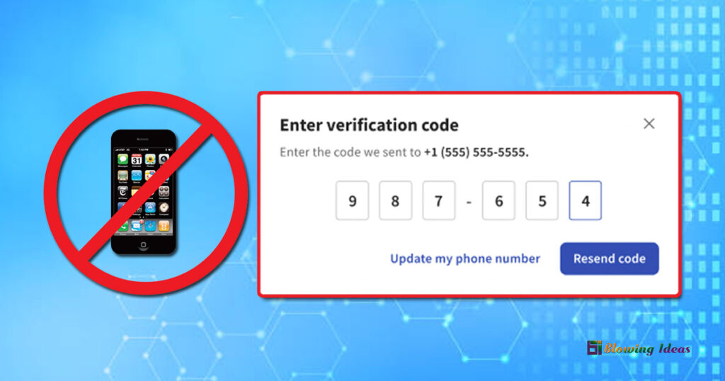 How to Get Verification Code without Phone
