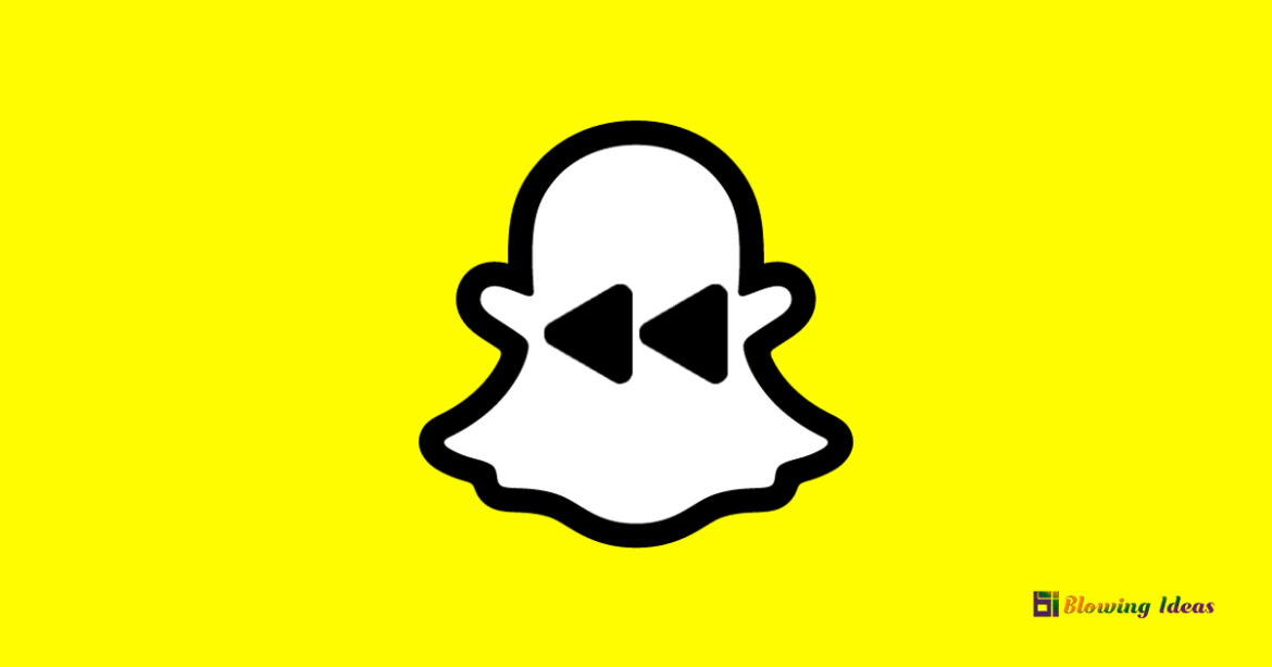How to Reverse a Video on Snapchat