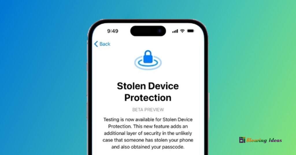 What is Stolen Device Protection and How to Enable It
